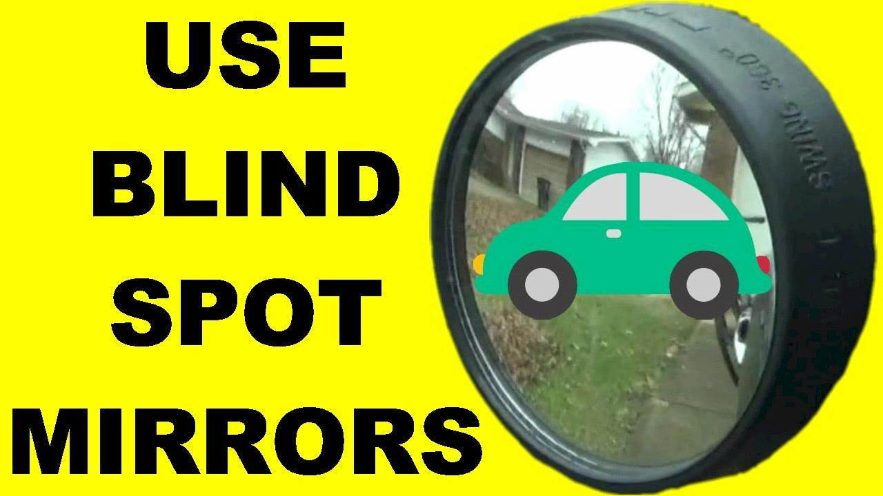 How To Use Blind Spot Mirrors To Increase Driver Safety - Safe Driving Tips - Adjust Mirrors