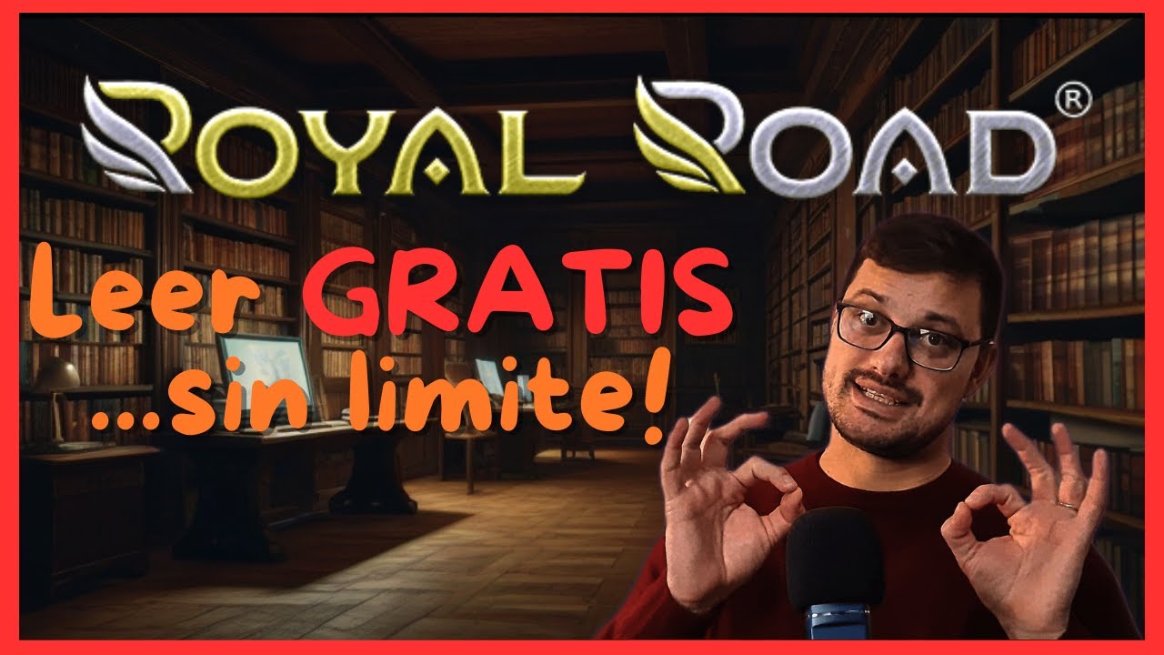 Royal Road - Tu sitio de lectura Web Novel por excelencia!!!
