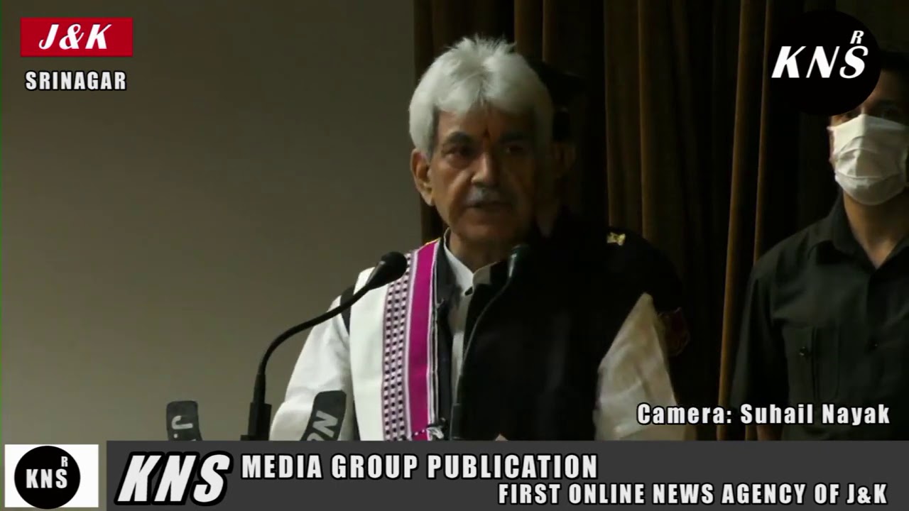 LG Sinha begins business revival package for J&K with Rs 1350 Cr....Report...Suhail Nayak
