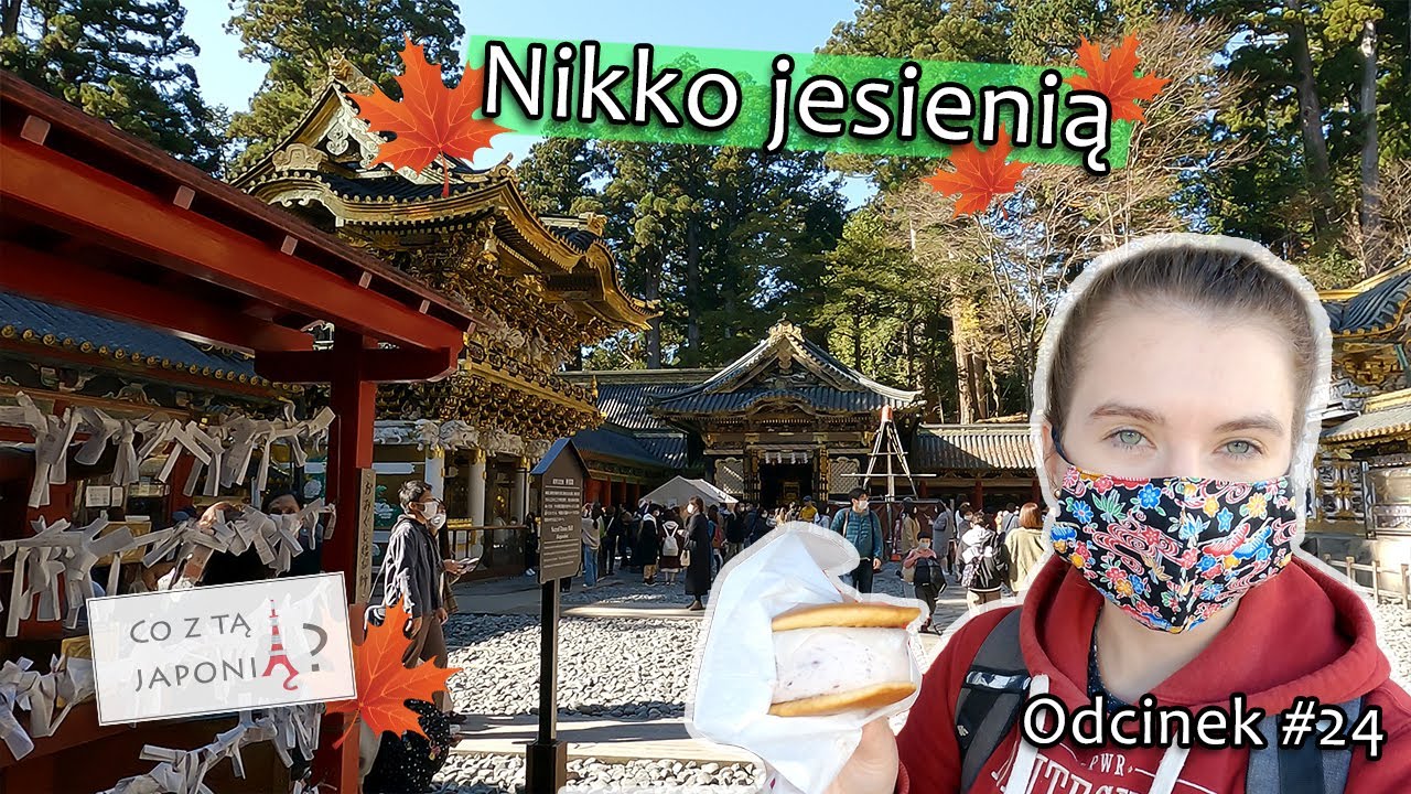 Nikko jesienią [#24 Co z tą Japonią?]