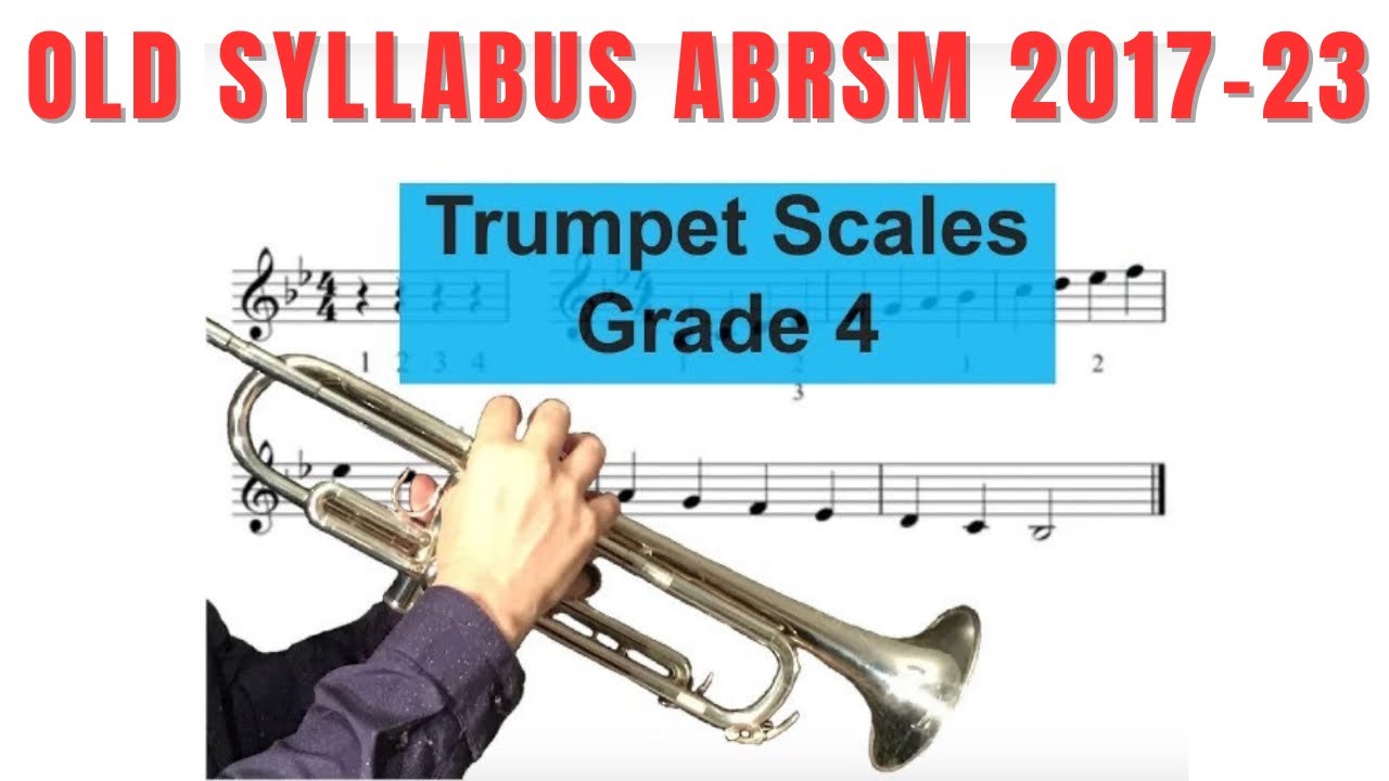 Grade 4 Trumpet Scales ABRSM