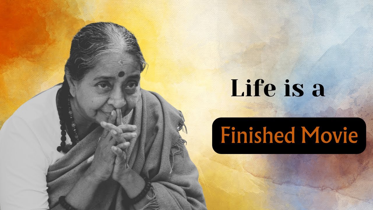 Life is a Finished Movie | Gurudev | Yogi Ramsuratkumar | Ma Devaki
