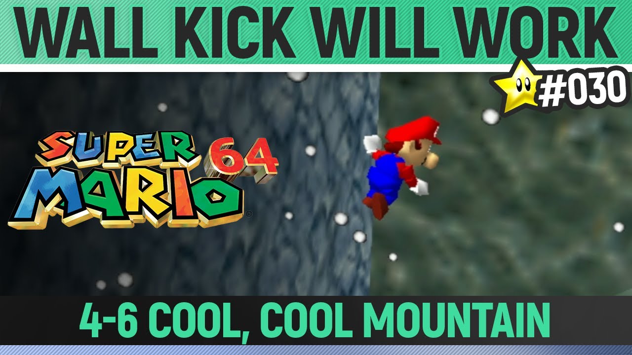 Super Mario 64 - Wall Kick will work ⭐ 30/120 Star Guide