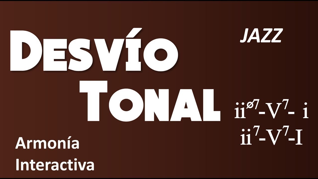 Desvío Tonal ii7-V7-I Armonía Jazz