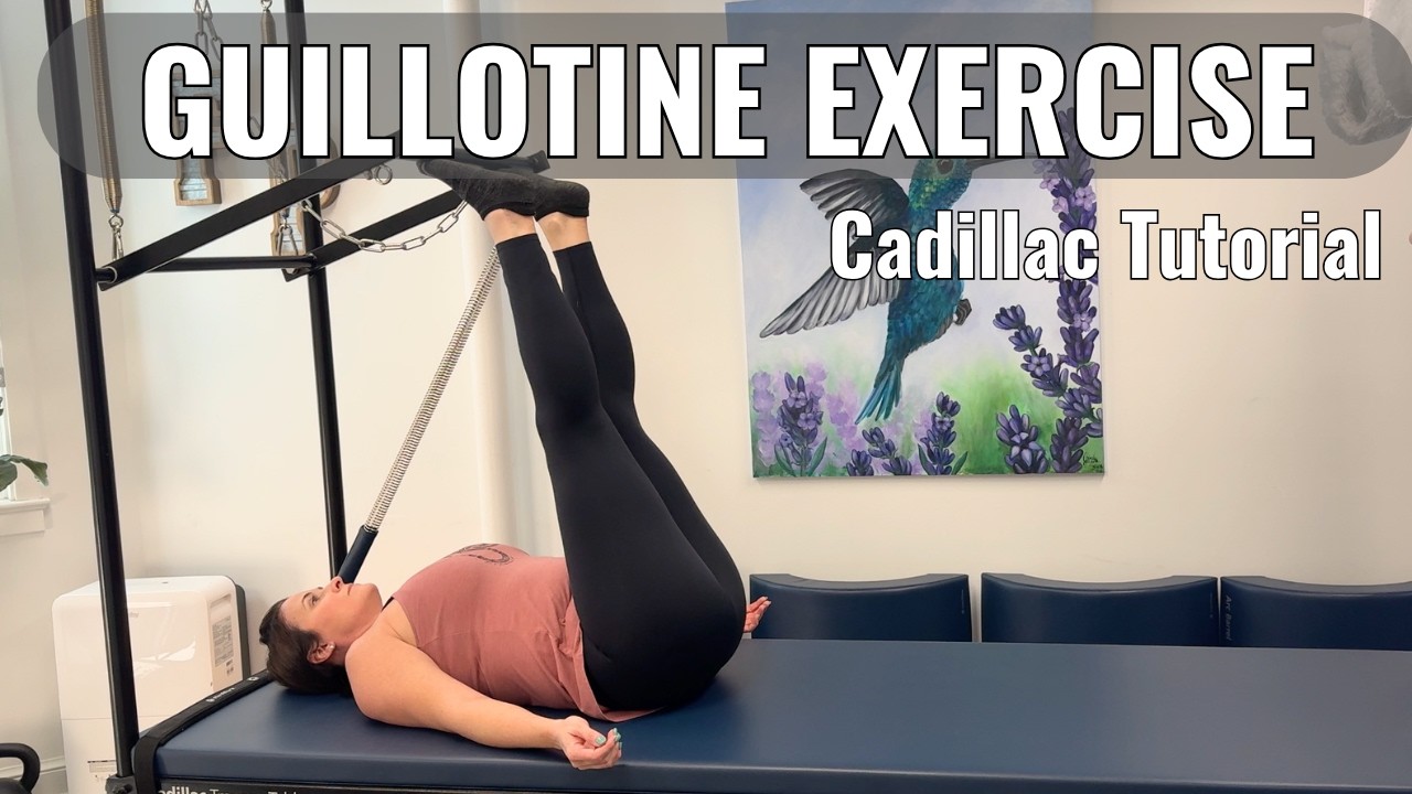 Guillotine Exercise on the Pilates Cadillac | Tutorial