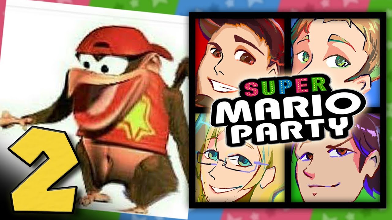 Super Mario Party: Ok, This Time for Real - EPISODE 2 - Friends Without Benefits