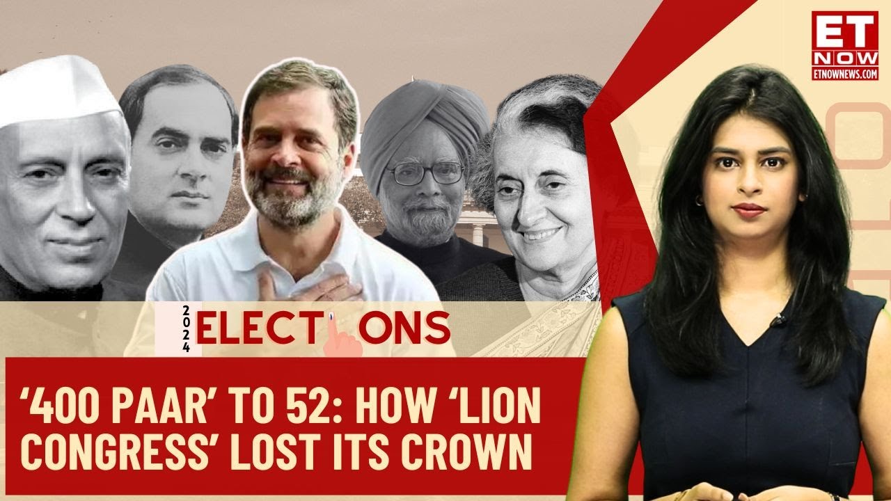 Lok Sabha Elections: 400 Paar To 52; Rise & Fall Of Congress Explained | BJP Vs Congress