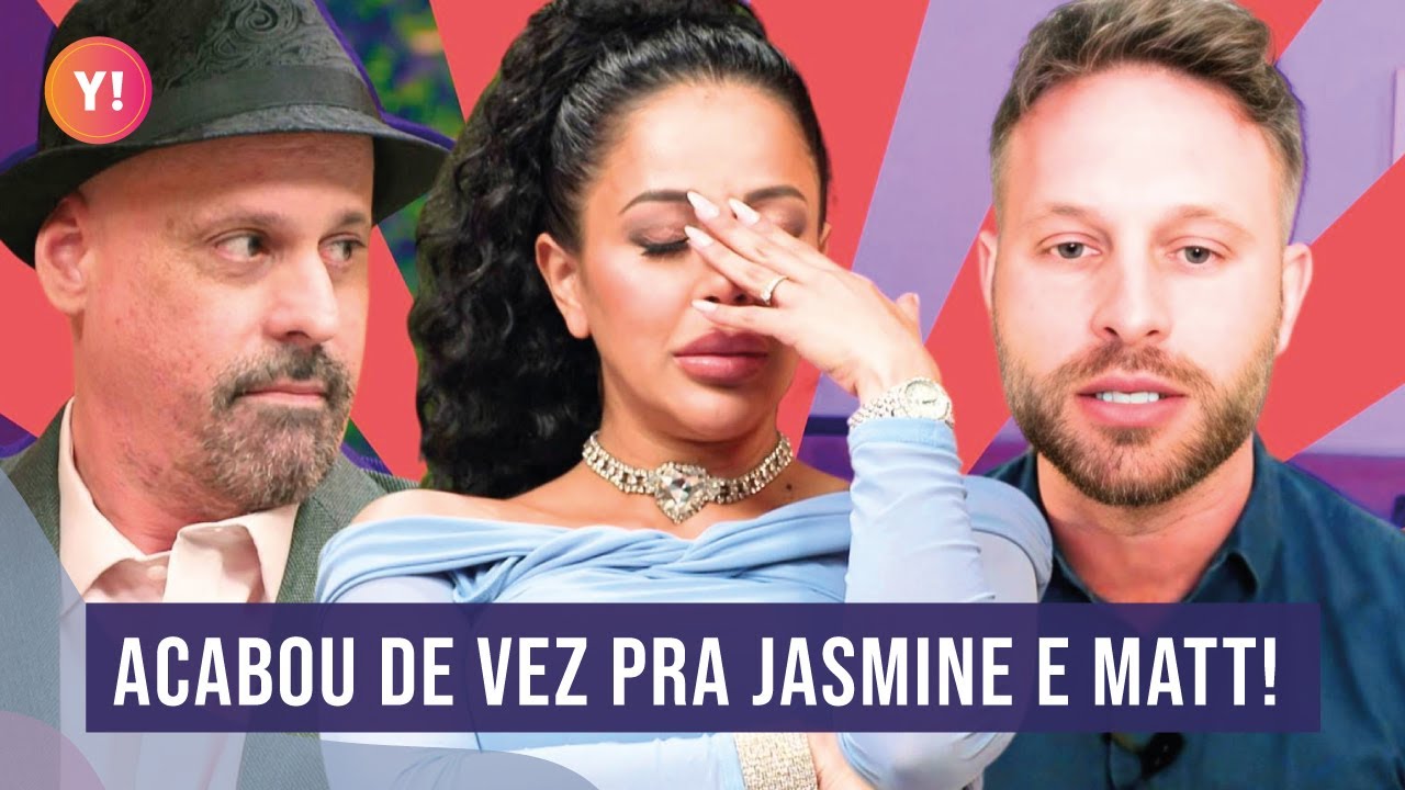 BOMBA! JASMINE E MATT TERMINAM E ELA DIZ QUE VAI SE MUDAR PARA A ITÁLIA | 90 DIAS