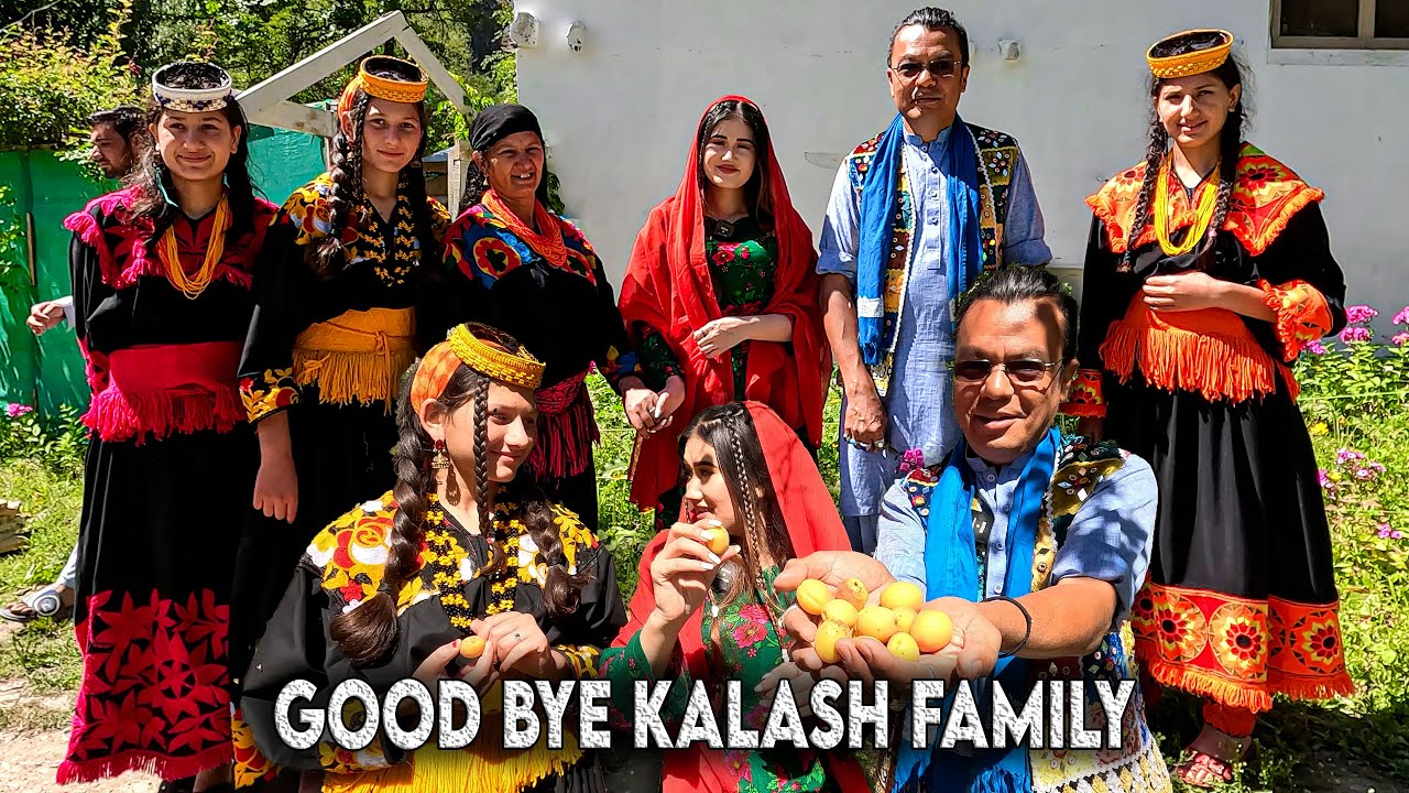 Saying Goodbye to Kalash Valley Family: The Unforgettable Journey