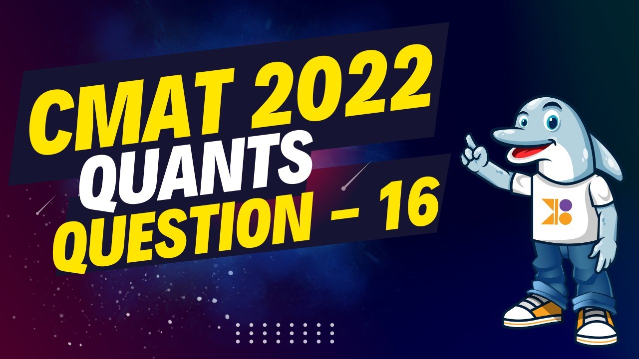 CMAT | CMAT 2022 Quants | Q16: Video Solution | #cmatprep #cmat #doubtpucho #cmatpreparation