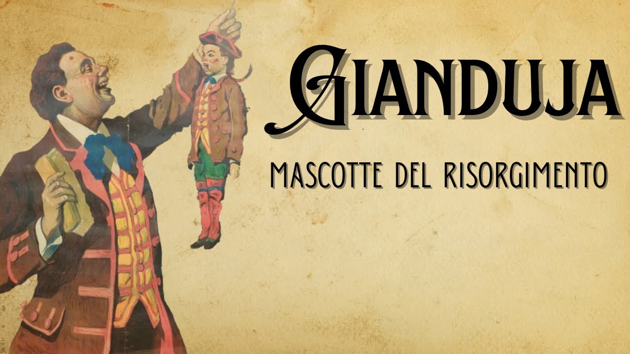 Gianduja - Mascotte del Risorgimento