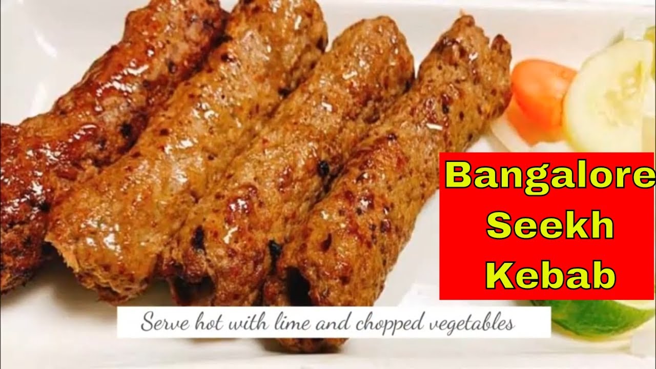 Bangalore Seekh Kabab - Homemade (Street Style) Mosque Road, Shivajinagar & Johnson Market Style