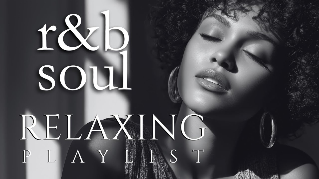 🎵 【R&B Soul】Relaxing Slow Flow &ndash; Velvet Voices & Gentle Praise