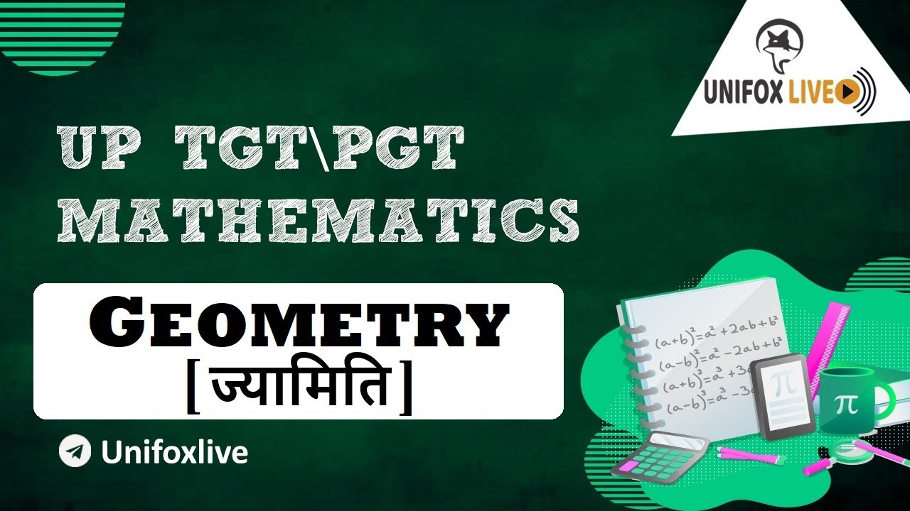 UP - TGT / PGT MATHS | GEOMETRY | Important Questions | By Nishant Sir