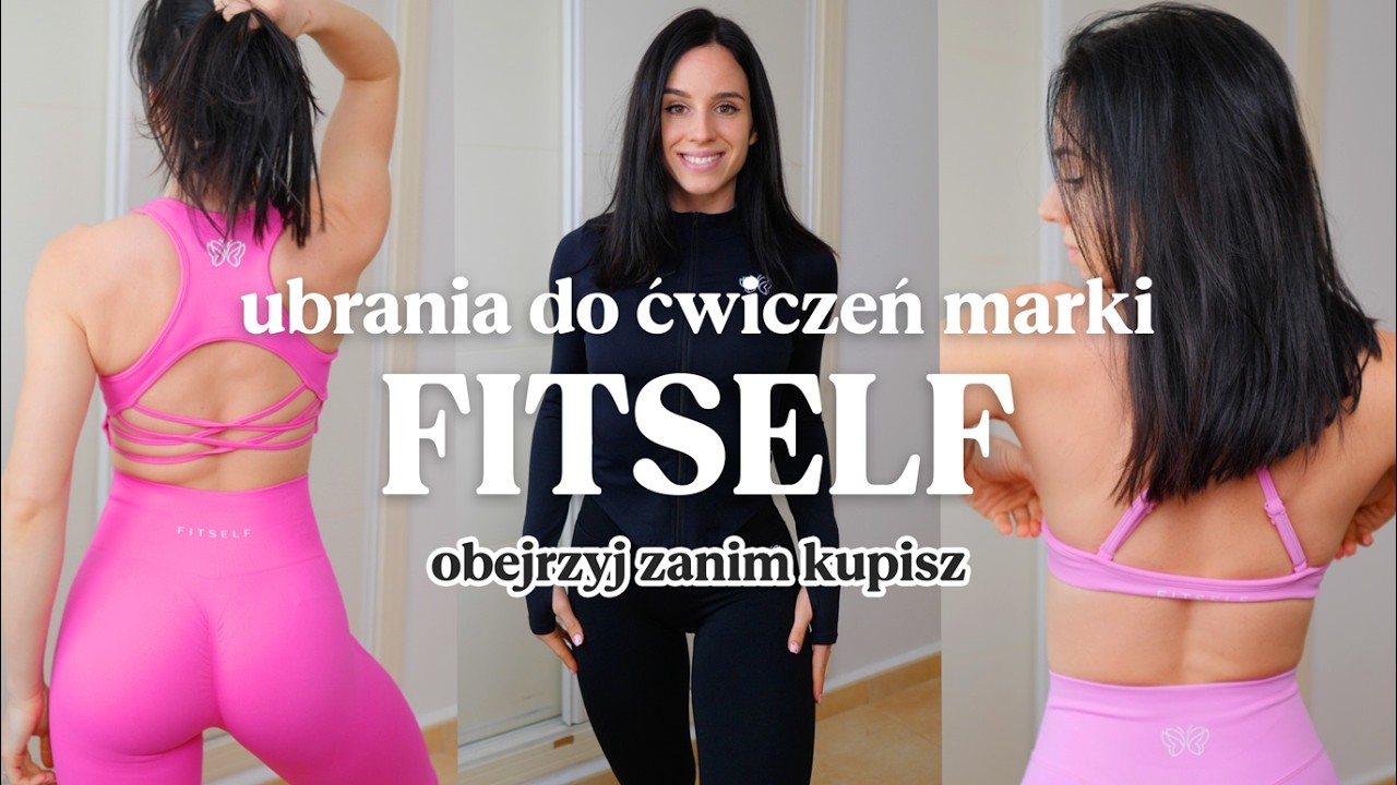 Czy warto kupić stroje od FITSELF? Moja opinia