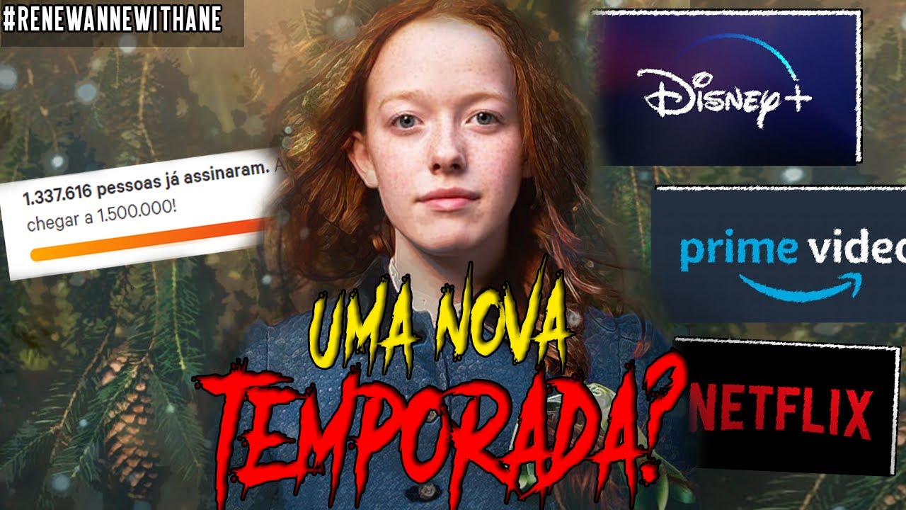 UMA BRIGA GIGANTE! ENTENDA A SITUA&Ccedil;&Atilde;O DE ANNE WITH AN E!