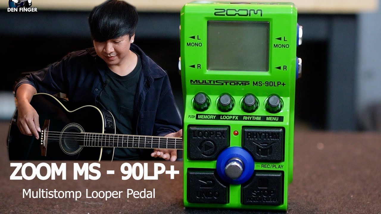 เอฟเฟค Looper ZOOM MS 90LP+