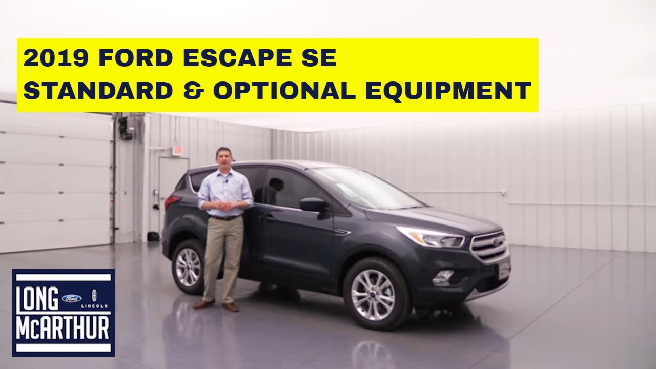 Обзор стандартного и дополнительного оборудования Ford Escape SE 2019 года
