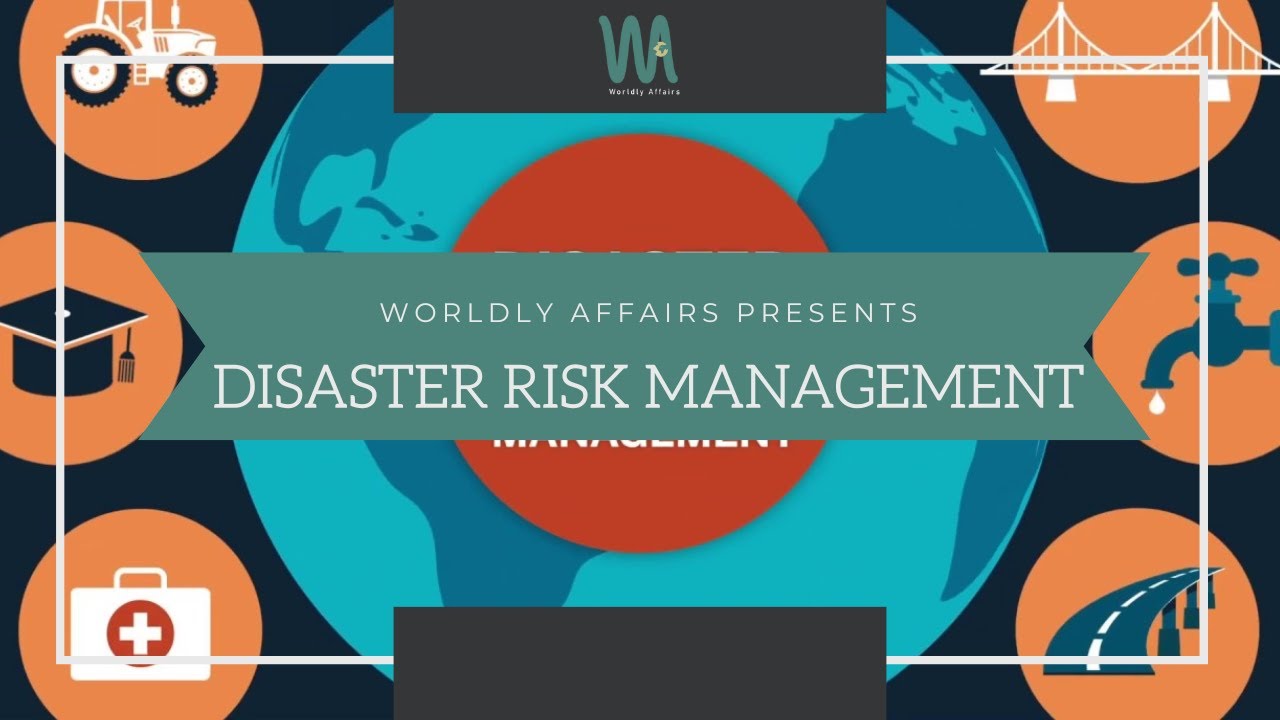 DISASTER RISK MANAGEMENT | Preparing for the Unpredictable | CSS | GSA | 25