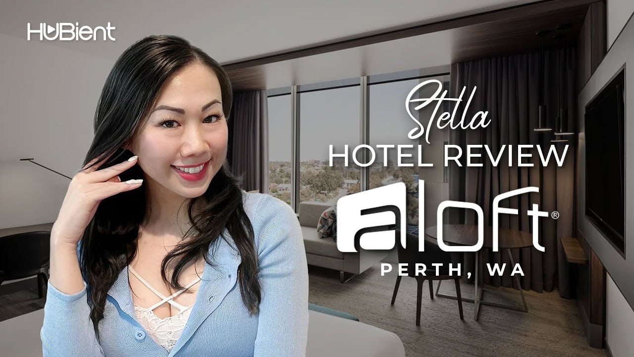 STELLA: Aloft Perth WA | Hotel Review