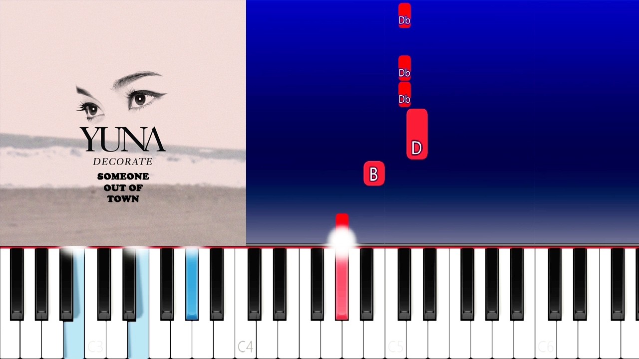 Yuna - Someone Out Of Town (Piano Tutorial)