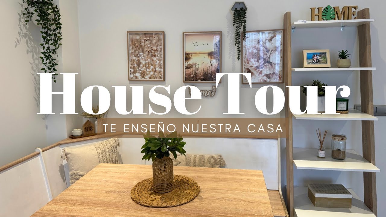 HOUSE TOUR de nuestra casa 🏡 Estilo nórdico