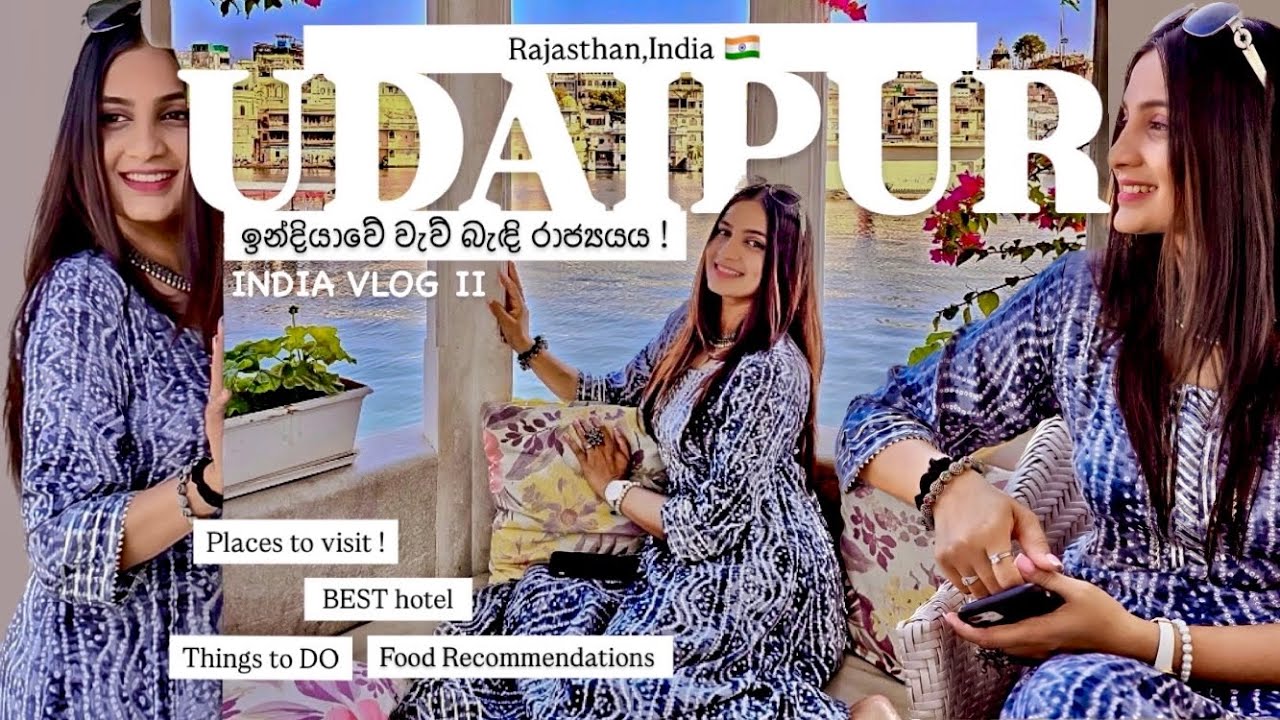 හින්දි නිළියක් වෙන්න ගිය ගමන 🫣| Bollywood movie locations | Udaipur,India 🇮🇳| In my YJHD era