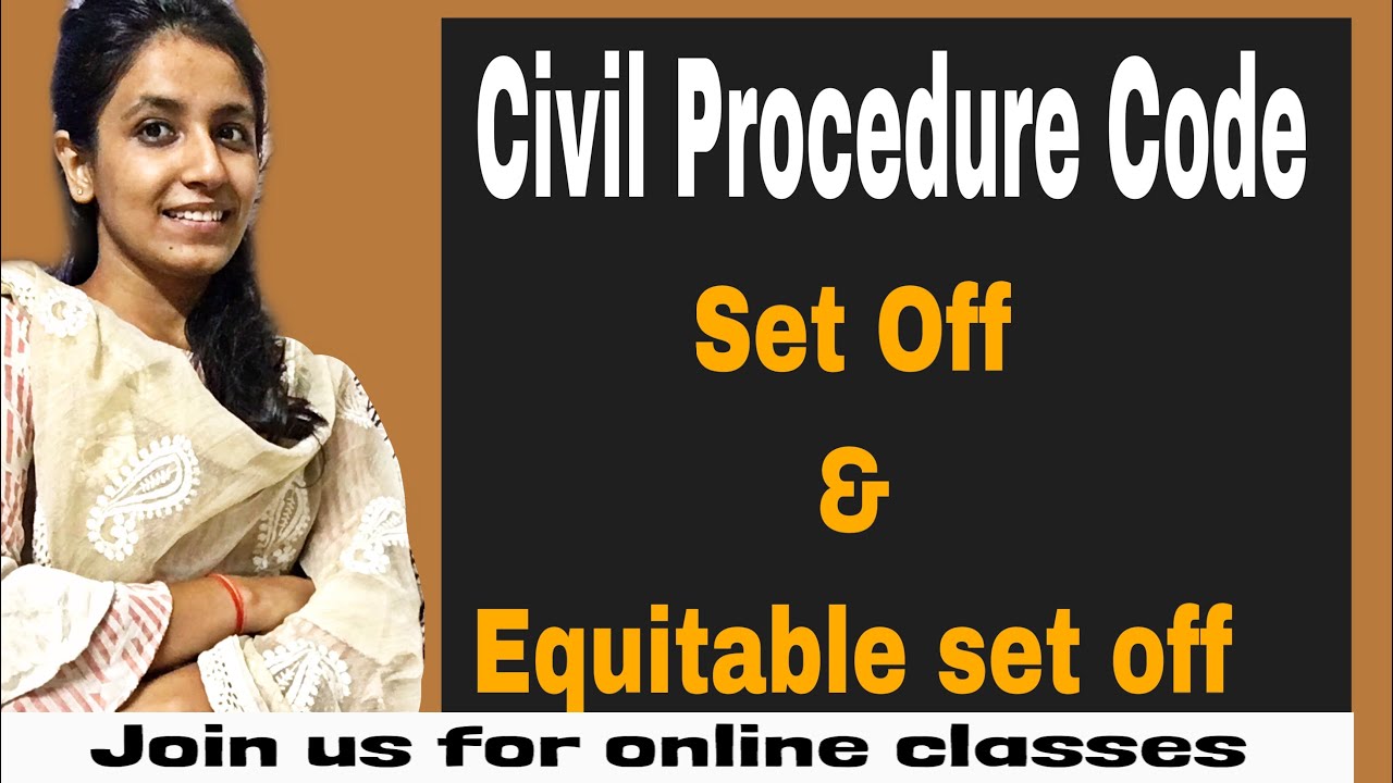 Setoff & Equitable Set off || Order 8 Rule 6 of CPC