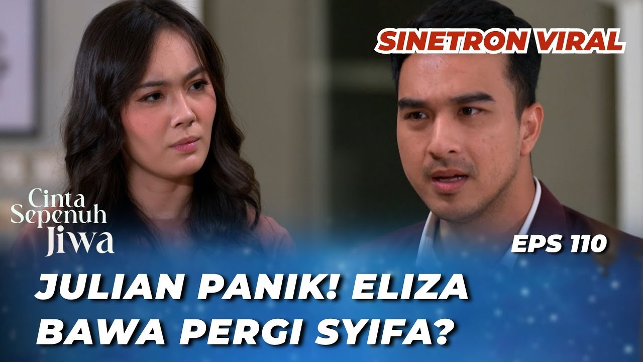 CINTA SEPENUH JIWA EPS 110: HASBI  CURIGA⁉️ ADA YANG DISEMBUNYIKAN RICO? - Cut Syifa, Kenny Austin