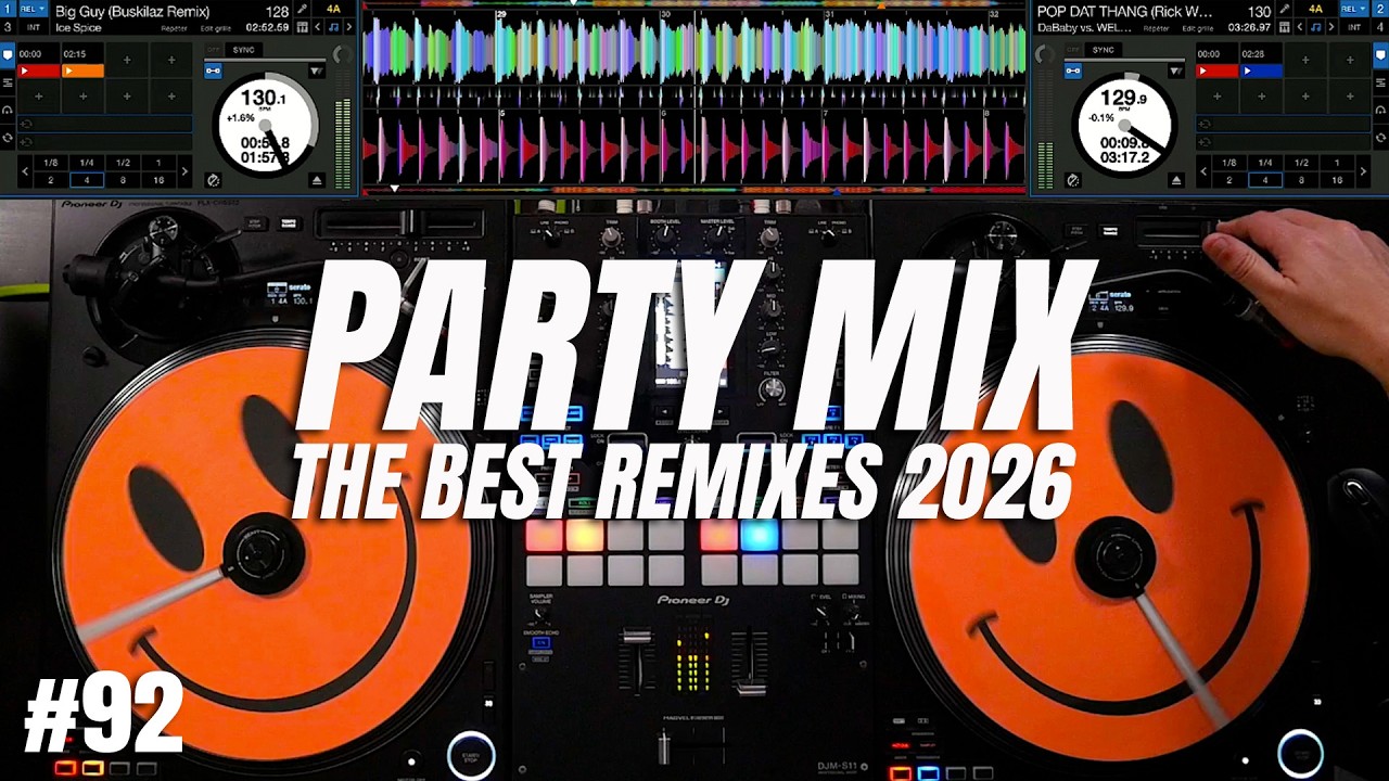 PARTY MIX 2026 | 92 | The Best Mashups & Remixes of Popular Songs