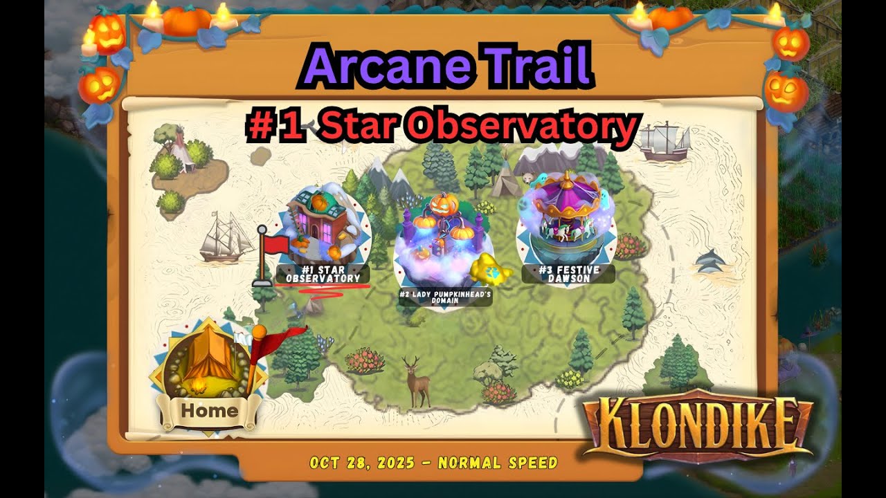Arcane Trail, Part #1 of 3. Klondike Adventures (October 2025). 24,770 energy points spent!