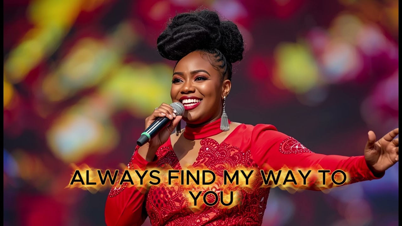 AFRO PRAISE - ALWAYS FIND MY WAY TO YOU