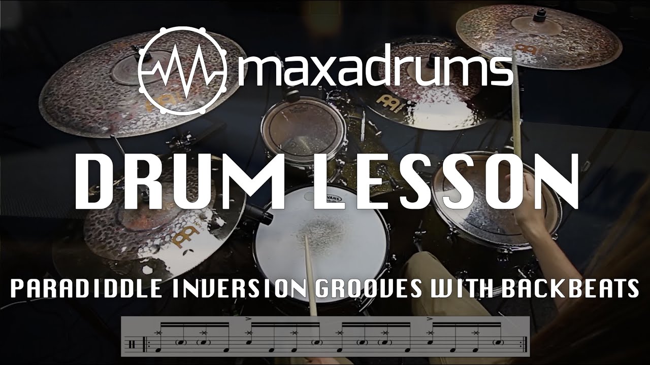 DRUM LESSON: Paradiddle Inversion Grooves with Backbeats (Paradiddle Series pt.2)