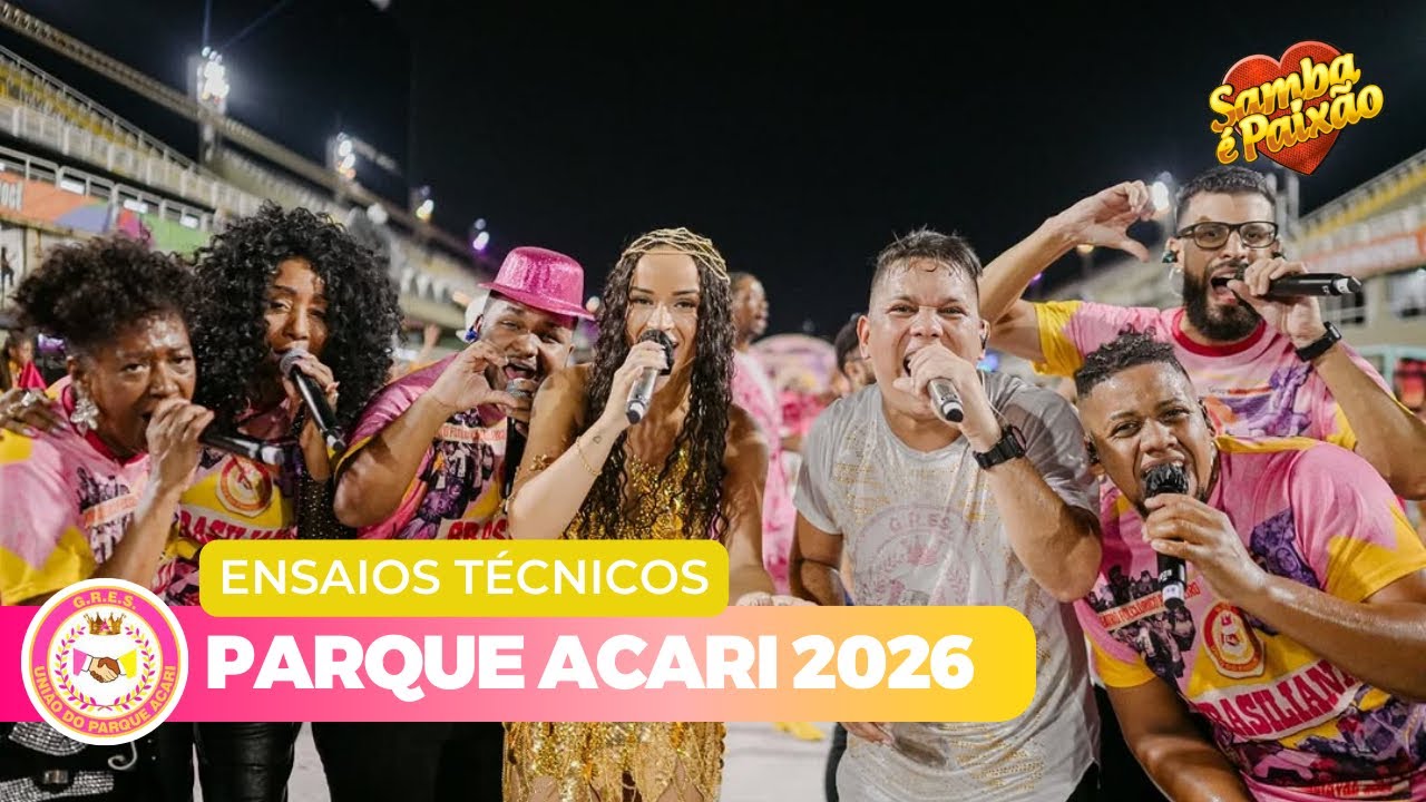 Ensaio Tecnico | União do Parque Acari 2026 Completo (4K)
