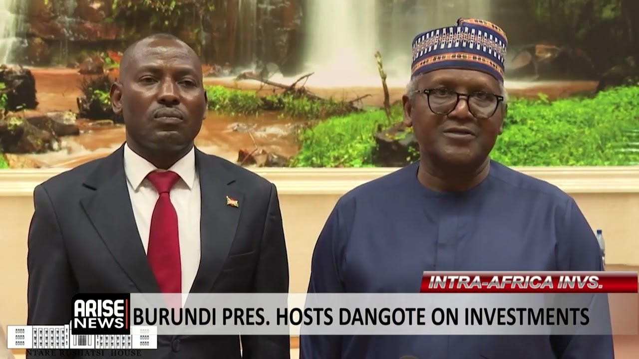 INTRA AFRICA INVESTMENT: BURUNDI PRESIDENT HOSTS DANGOTE ON INVESTMENTS 