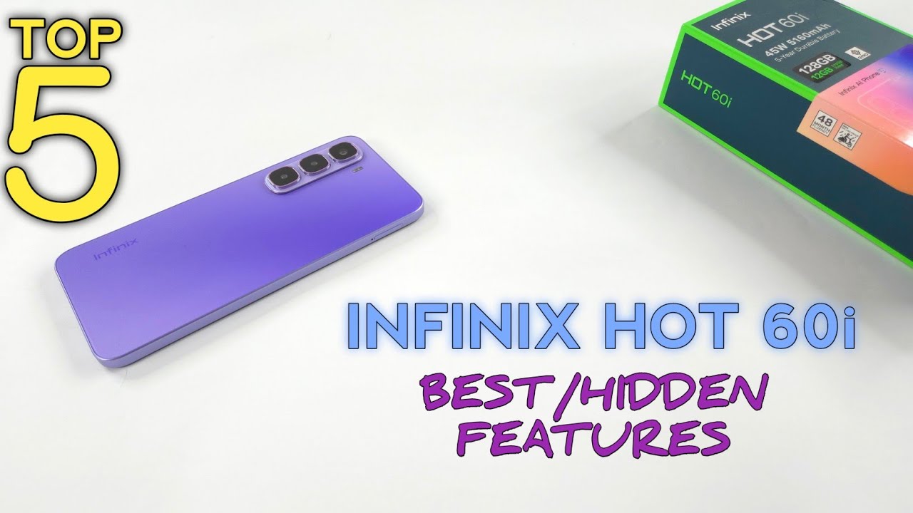 Infinix HOT 60i Top 5 Best/Hidden Features | Top 5 Secret Tips And Tricks Of Hot 60i