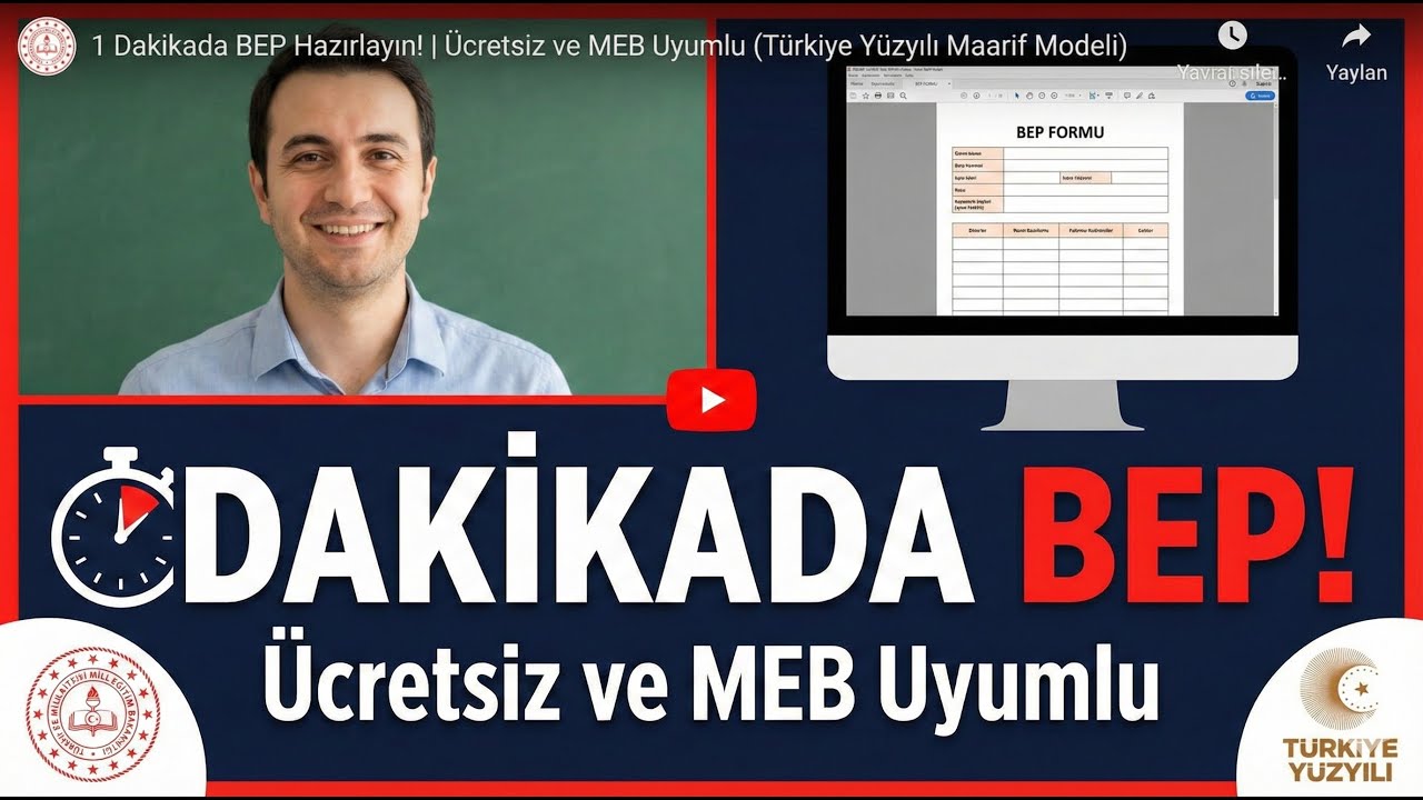 1 Dakikada BEP Hazırlayın! | Ücretsiz ve MEB Uyumlu (Türkiye Yüzyılı Maarif Modeli)