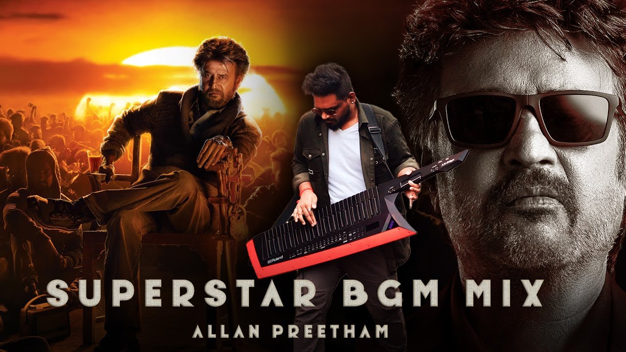 SuperStar BGM MiX - Allan Preetham -Padayappa x Vettaiyan x Muthu BGM | Rajinikanth | ARR | Anirudh