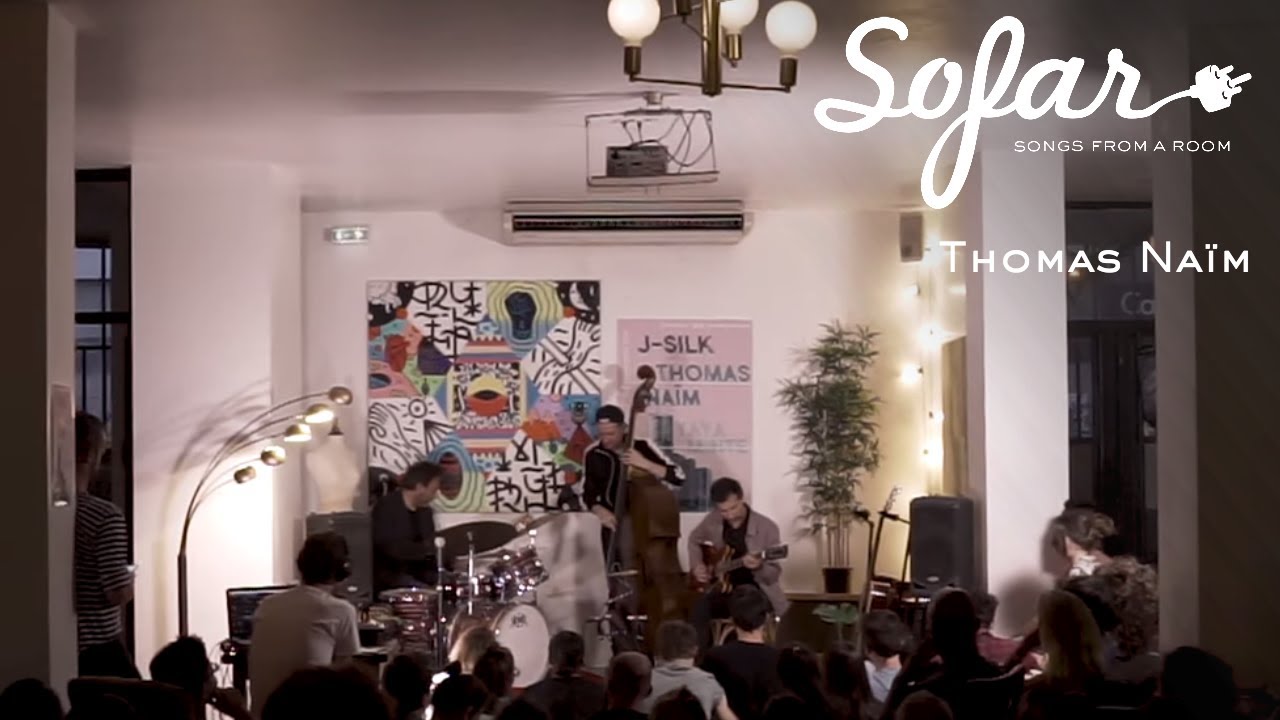 Thomas Na&iuml;m - Tijuana | Sofar Paris