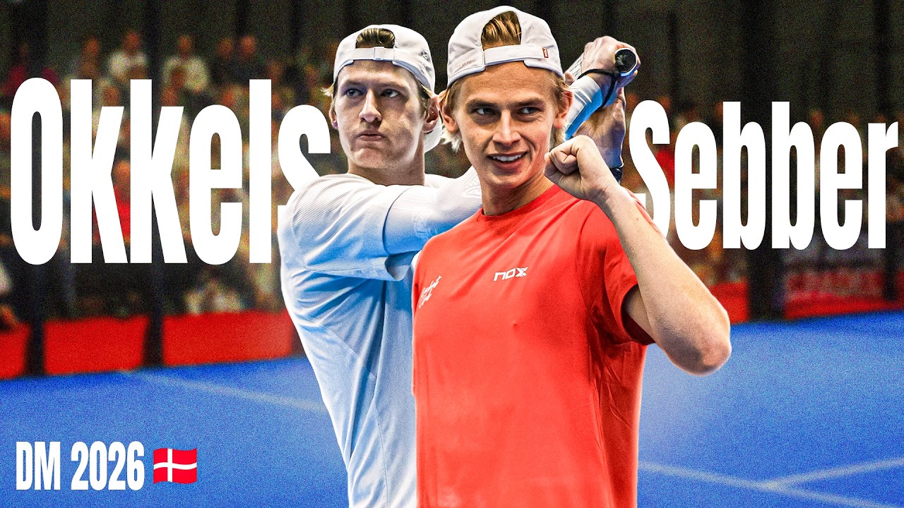 🇩🇰 DM I PADEL 2026 - Bliver Okkels & Sebber mestre?