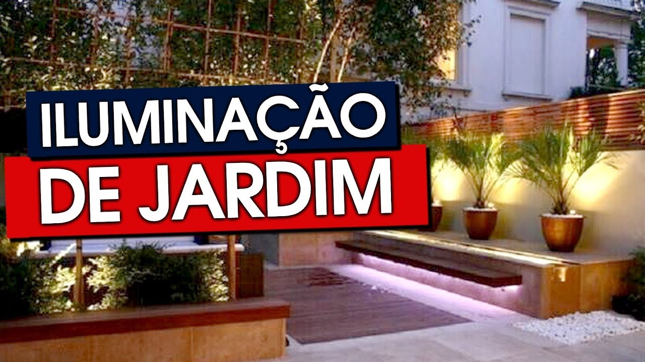40 IDEIAS PARA ILUMINAÇÃO DE JARDIM