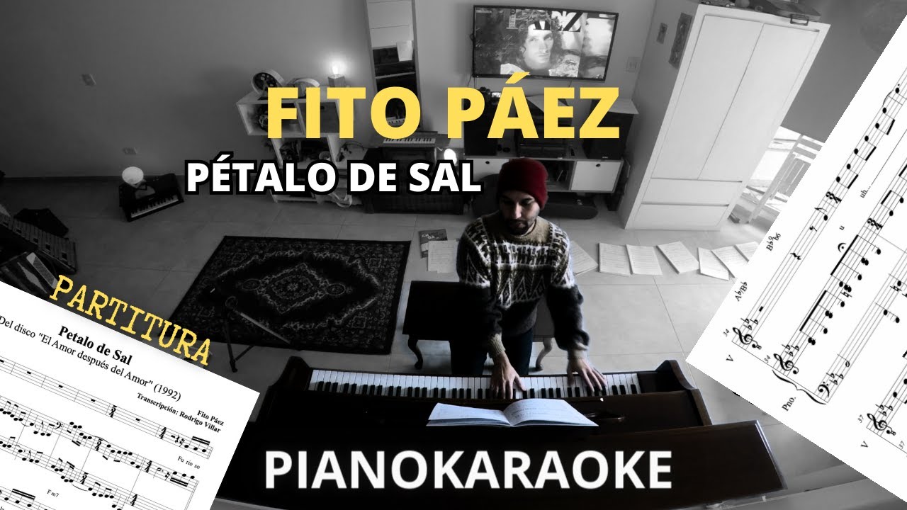 Fito Páez - Pétalo de sal (PianoKaraoke)