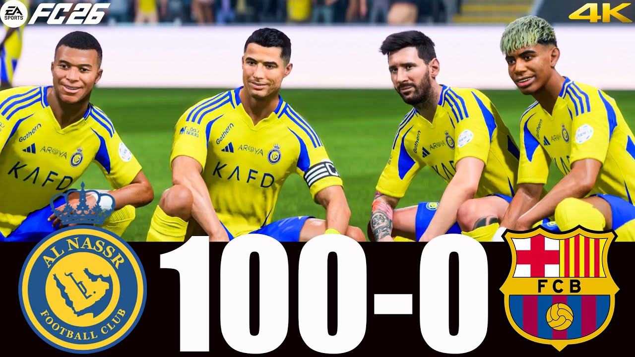 FC 26 - MESSI RONALDO MBAPPE HAALAND & YAMAL| ALL STARS | AL NASSR 100-0 FC BARCELONA | #fc26