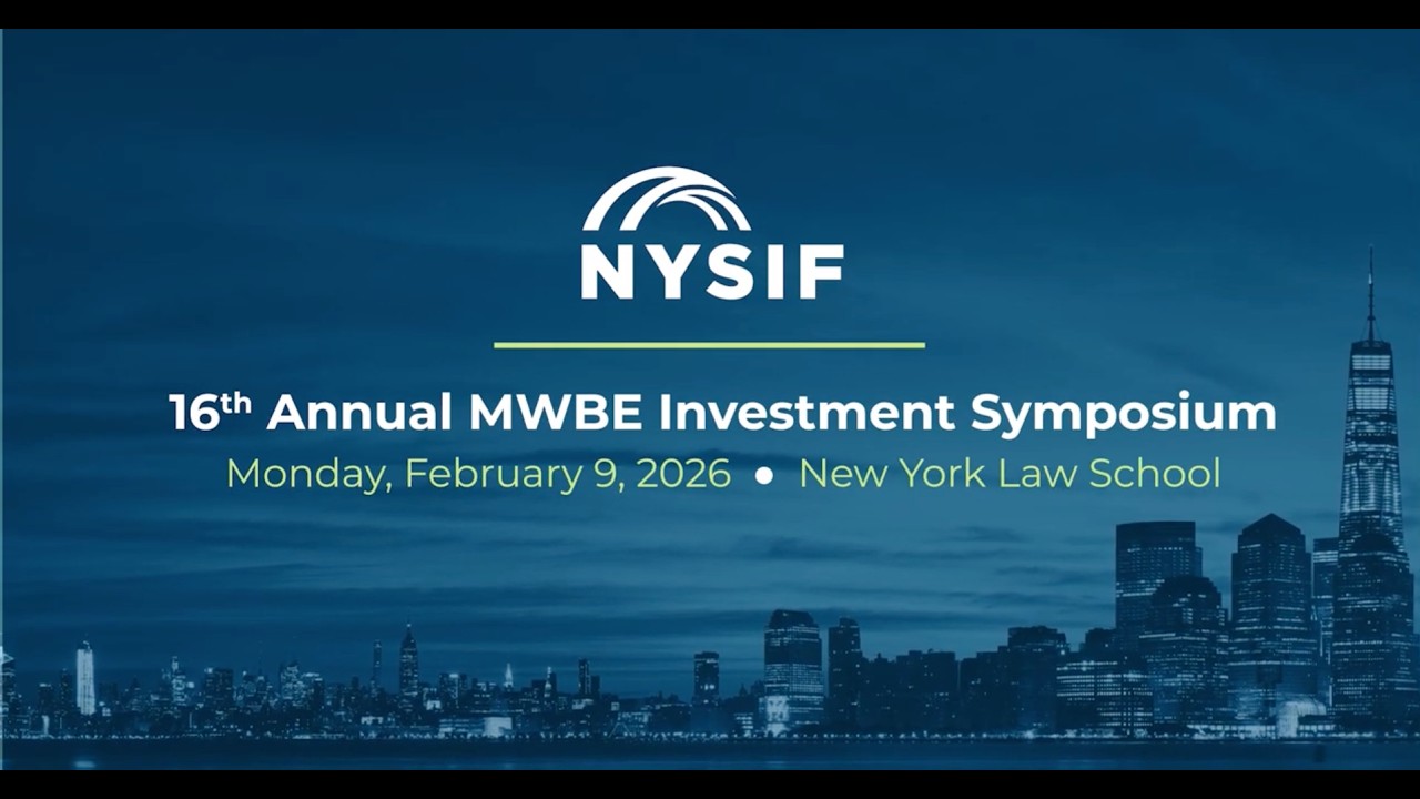 NYSIF Hosts 16th Annual MWBE Investment Symposium