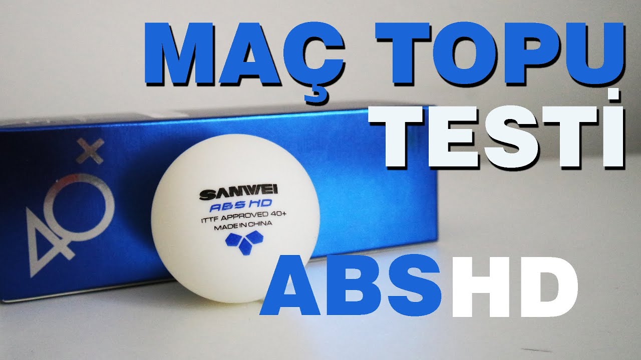 MASA TENİSİ MA&Ccedil; TOPU TESTİ l SANWEI ABS HD 40+