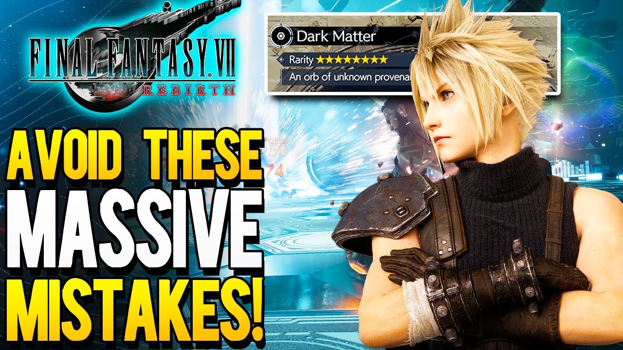 Final Fantasy 7 Rebirth — 15 серьёзных ошибок, которые испортят вашу игру (советы и рекомендации ...