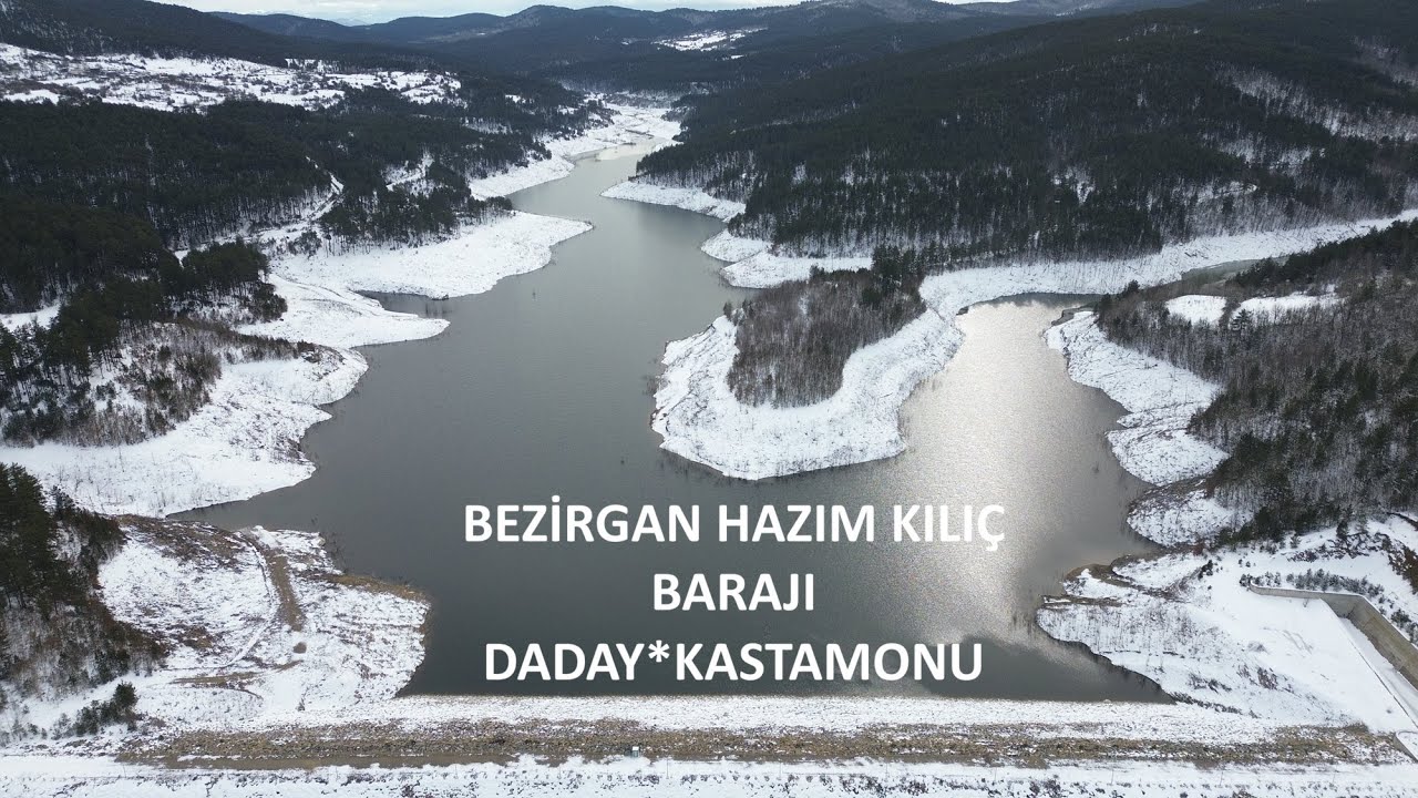Bezirgan Hazım Kılıç Barajı (Daday/Kastamonu)