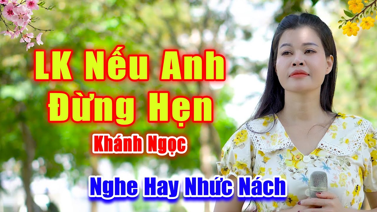 Giọng Ca Đường Phố Cực Đỉnh Nghe Hay Nhức Nách - LK Nếu Anh Đừng Hẹn