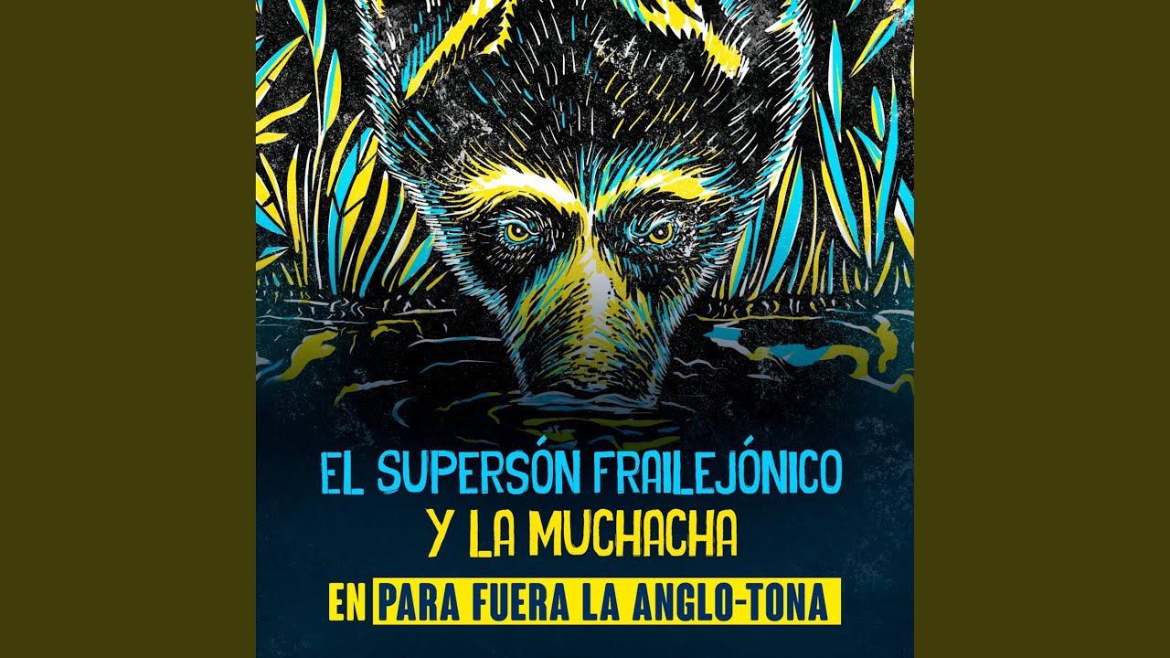 Para Fuera la Anglo-Tona (Quítale la Mascara)