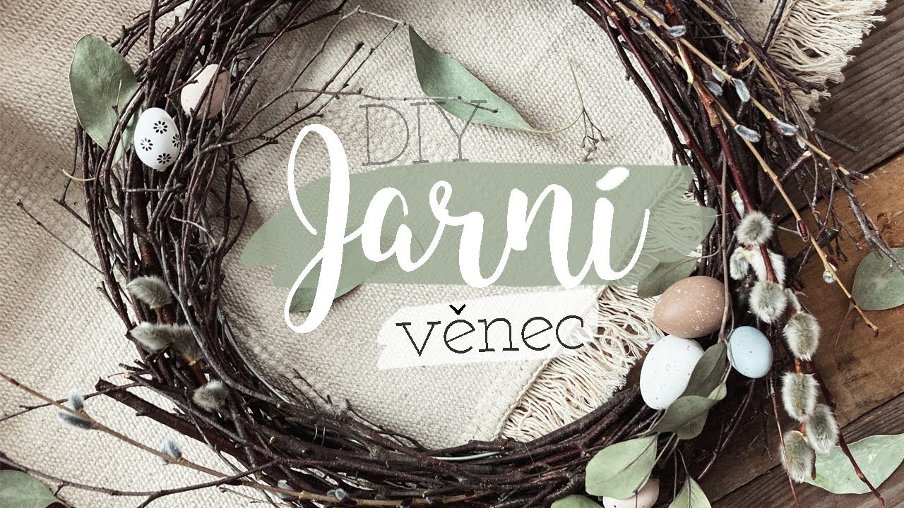 Inspirace na jarní/velikonoční věnec DIY